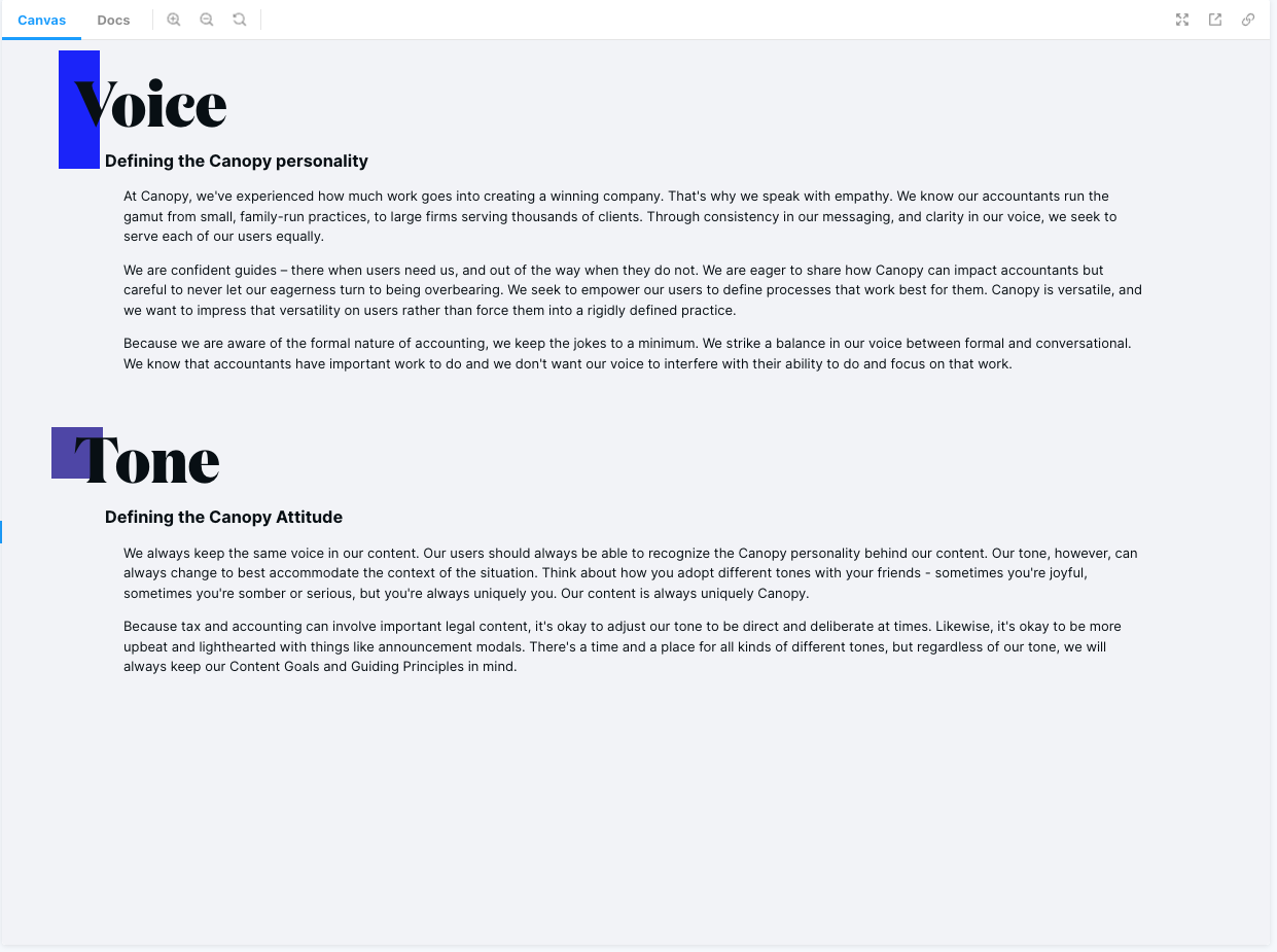 In the voice and tone section, we tried to help contributors understand the difference between voice and tone and support contributors in making good initial content decisions.